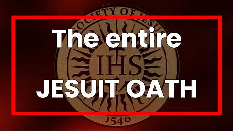 The entire JESUIT OATH •🕞13.5 Min