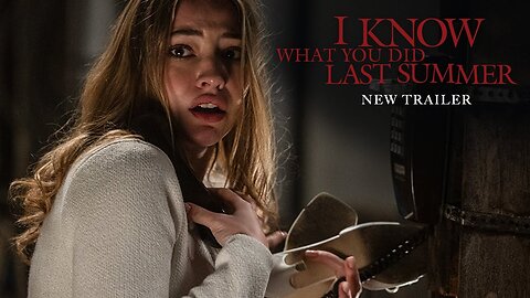 I KNOW WHAT YOU DID LAST SUMMER - New Trailer