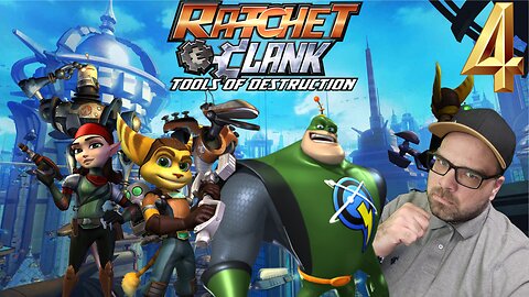 Playing Ratchet & Clank Future: Tools of Destruction!! Stream 4