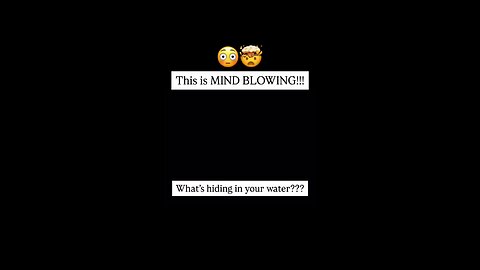 THIS IS MIND BLOWING 😮 😮 WHAT ARE THEY 💀HIDING💀 IN YOUR WATER…?