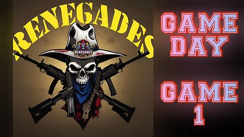 OKC Renegades Game Day: S25 G1