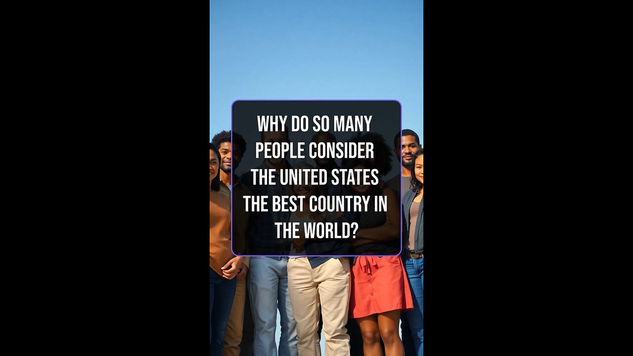 Why United States is the best Country?