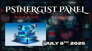 PSINERGIST PANEL | Tuesday, July 8th, 2025