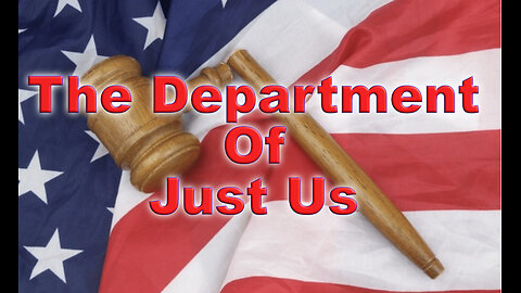 The Department Of Just Us