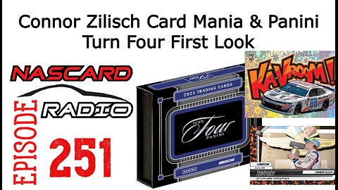 Connor Zilisch Card Mania, Panini Turn Four First Look & King’s Court Deals! - Episode 251