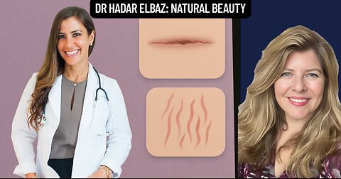 "Dr Hadar Elbaz: Natural Beauty"