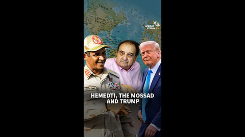 HEMEDTI, THE MOSSAD AND TRUMP