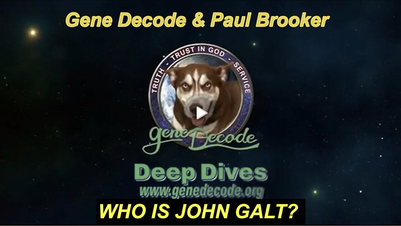 Tea & Scones Nightcap with gene Decode and Paul Brooker - World News Update. WHO IS John Galt?