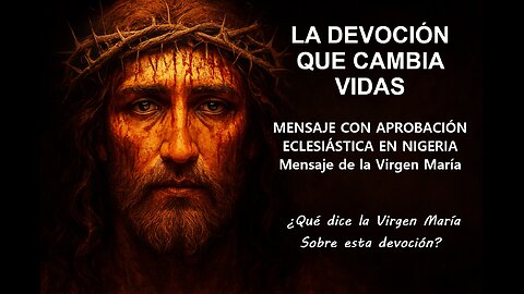 La Devoción que Cambia Vidas: ¿Qué dice la Virgen María Sobre esta devoción?