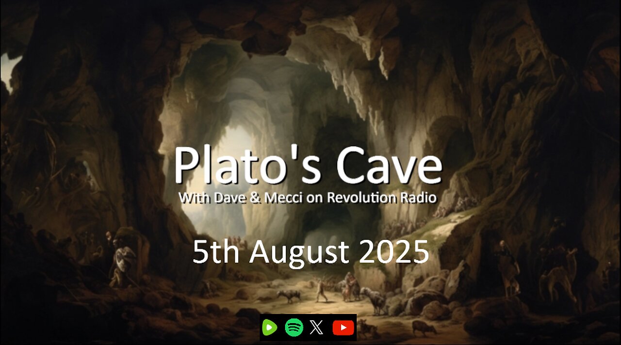 Platos Cave - 5th August 2025