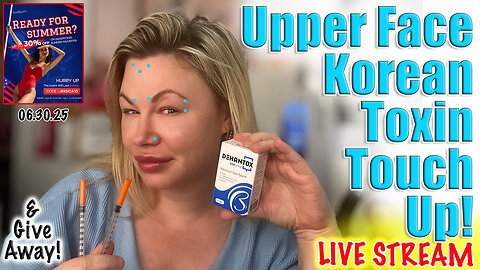 Live Upper Face Dehantox Touch Up, Give Away and AceCosm Sale! Code Jessica10 Saves you money