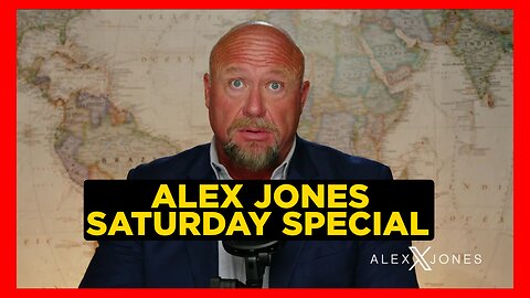ALEX JONES SATURDAY SPECIAL Trump Puts Nuclear Apocalypse On Hold, Democrat Hitman Following Orders