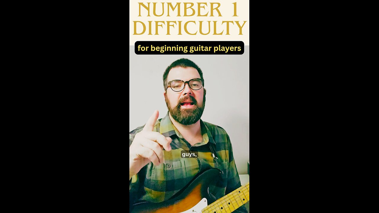 Number one difficulty for beginner guitar players #guitar #music