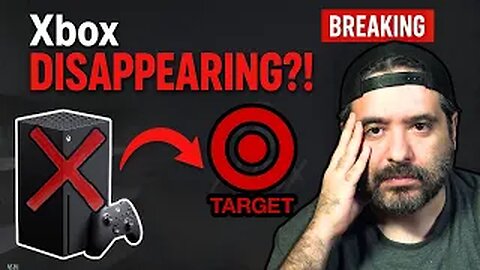 Target Finally SPEAKS On Xbox DISAPPEARING From Stores