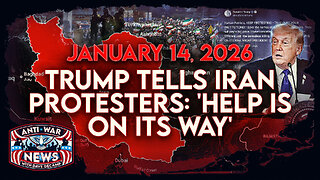 Trump Tells Iran Protesters: 'Help Is on Its Way,' Senate To Vote on Venezuela War Powers, and More