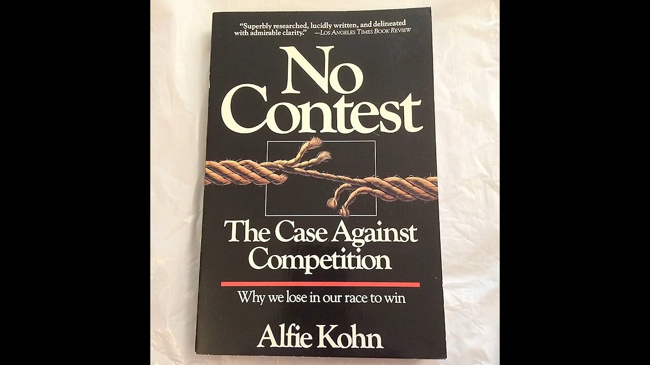 No Contest - Chapter 9 - Alfie Kohn