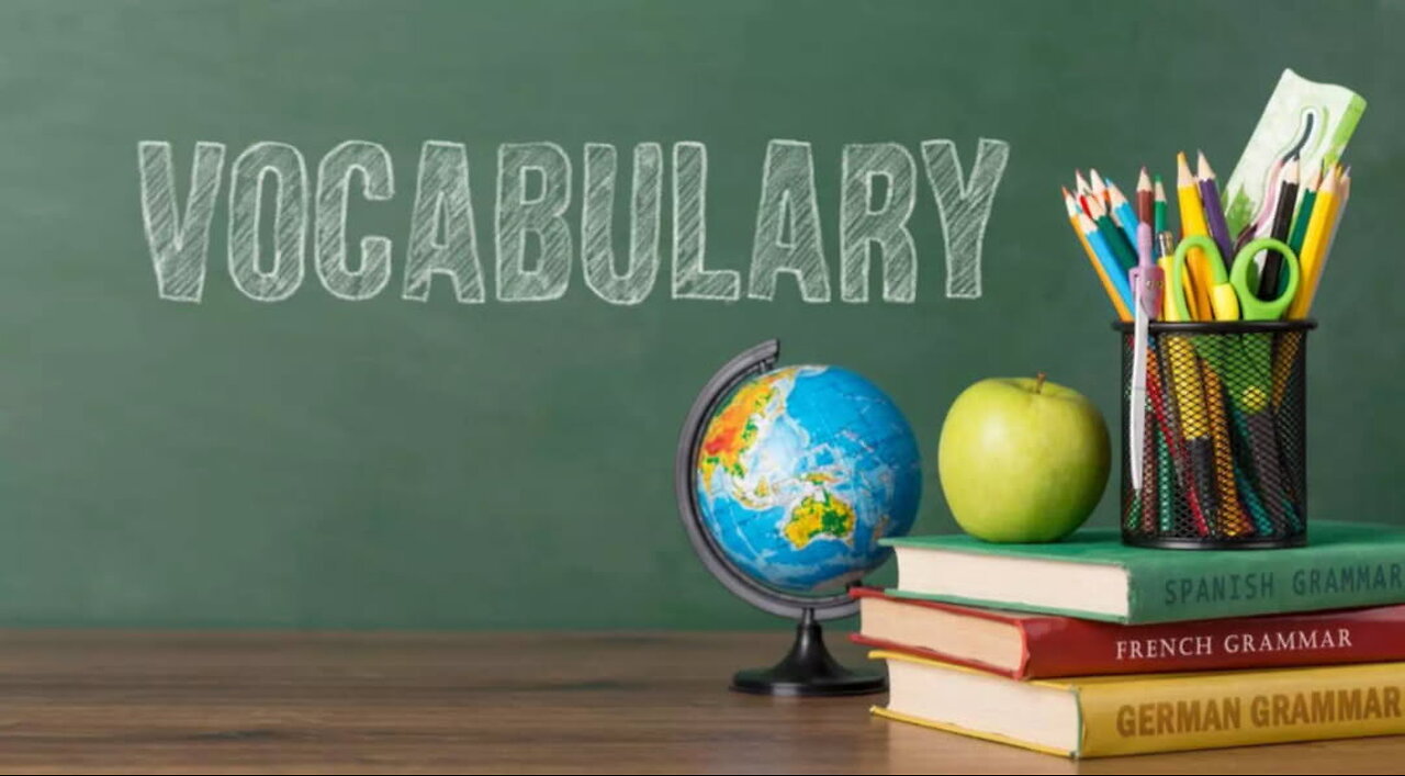 Vocabulary 📚 Pt.7