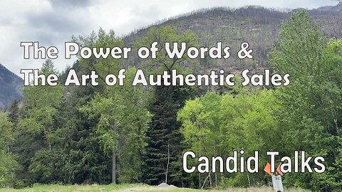 🎙️ The Power of Words & The Art of Authentic Sales | Candid Talks 037 | Healing & Honesty #podcast