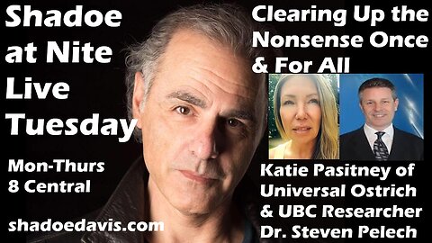June 17th/2025- Clearing up the Nonsense w/Katie Pasitney of Universal Ostrich & Dr. Steven Pelech