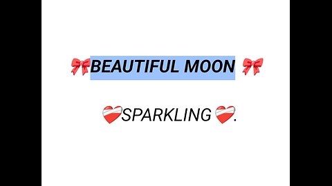 BEAUTIFUL MOON SPARKLING