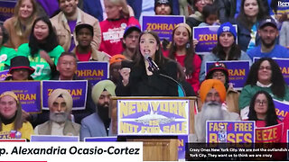 AOC Draws Mockery For Bonkers Speech Supporting Zohran Mamdani, But It's No Laughing Matter: Part 2