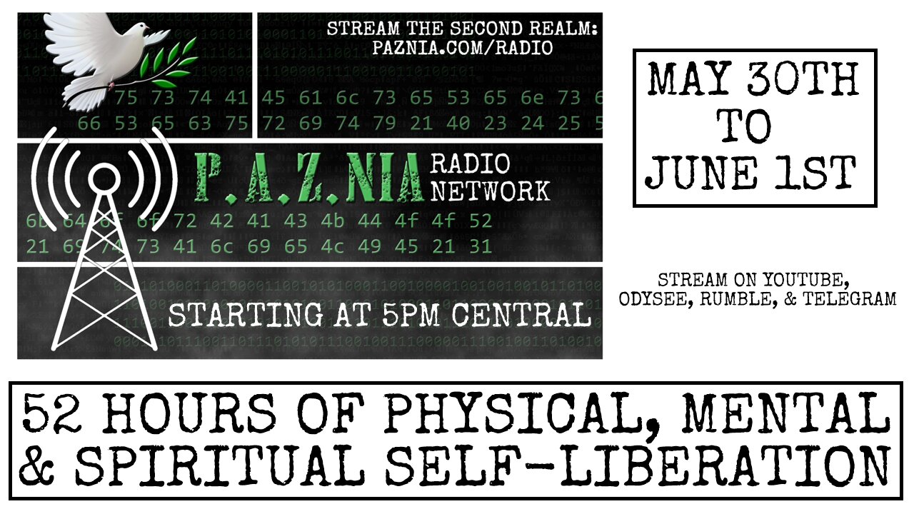 P.A.Z.NIA Radio Network: 52 Hours of Liberation! [Weekend Livestream!]