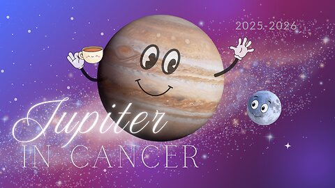 Jupiter gets cozy in Cancer ♋️ All Signs