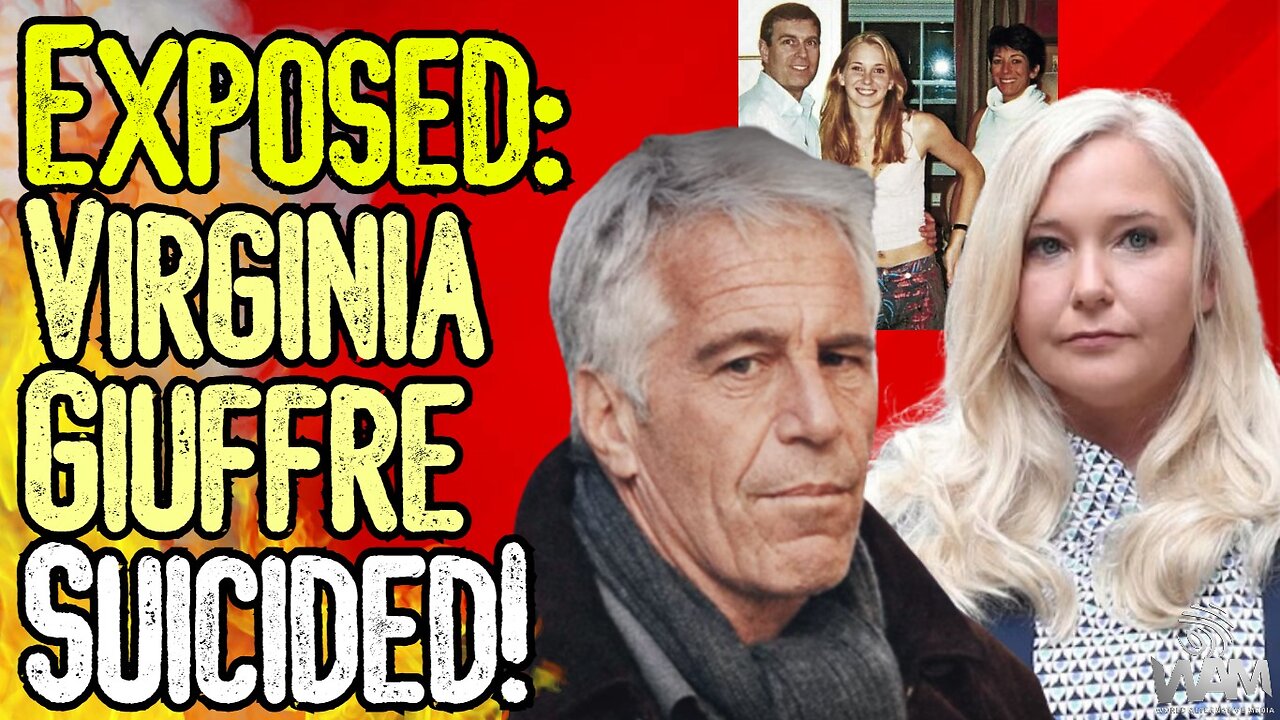 EXPOSED: VIRGINIA GIUFFRE'S "SUICIDE" - Another Epstein Accuser Murdered As Alleged "List" Hidden!