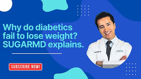 Why do diabetics fail to lose weight? SUGARMD explains.