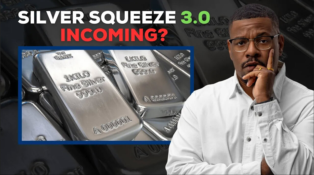Is This the Silver Squeeze 3.0