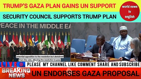 UN Backs Trump’s Gaza Plan | Security Council Supports Trump Plan | world news tv english