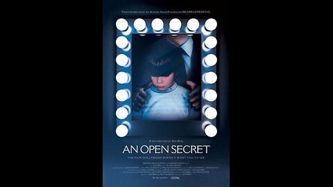 "An Open Secret" - UNCUT - Jewish Hollywood's Sexual Exploitation of Child Actors