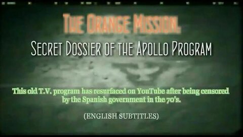 "Unveiling the Orange Mission: The Lesser-Known Apollo Conspiracy of the 70's"