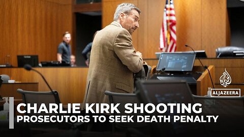 Prosecutors to seek death penalty for alleged Charlie Kirk shooter