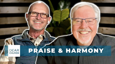 Keith Lancaster on the Power of Praise | Dear Church Ep. #345