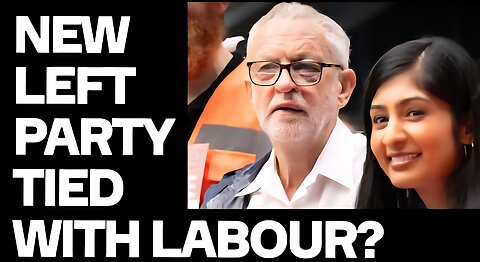 New Corbyn Party Could Already TIE With Labour - Bombshell Poll