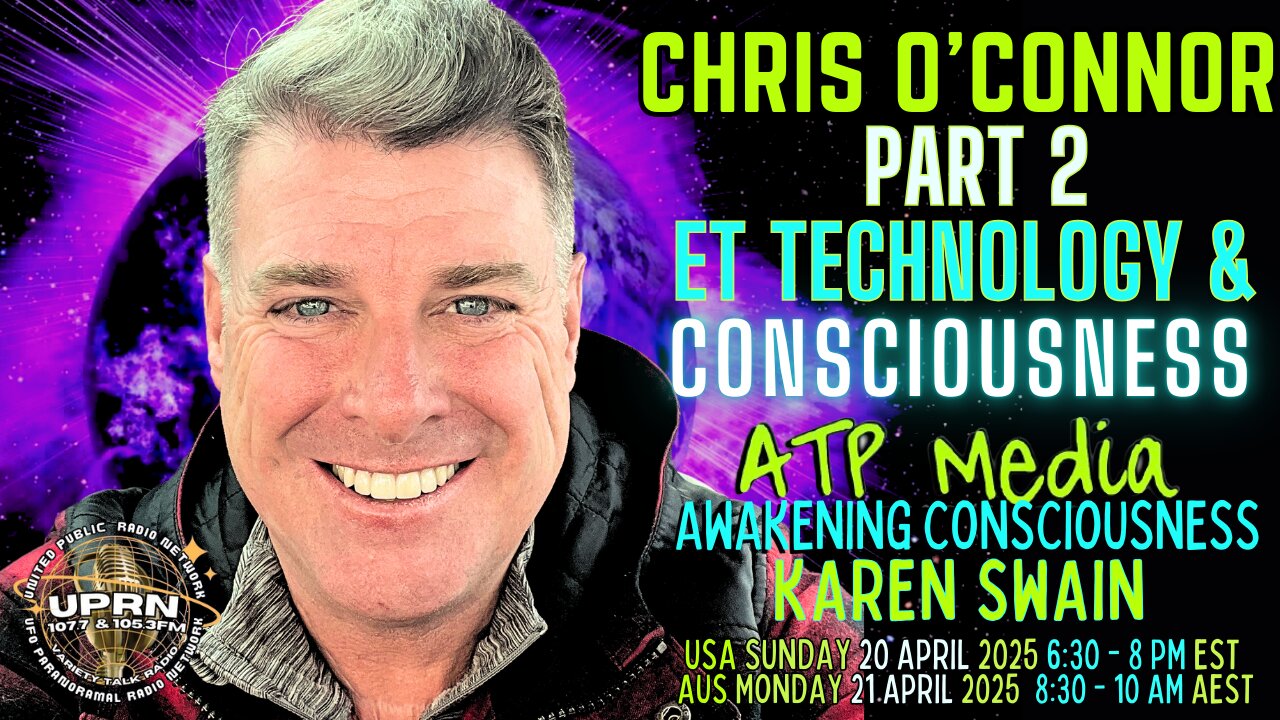 Part 2: ET Tech, Time Travel, Other World: Chris O'Connor ATP Media-KAren Swain