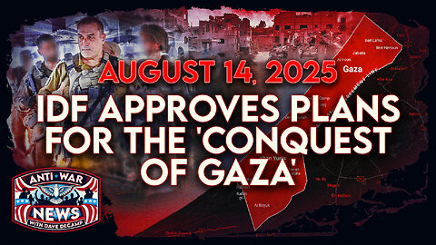 IDF Approves Plans for the 'Conquest of Gaza,' Germany To Buy US Weapons for Ukraine, and More