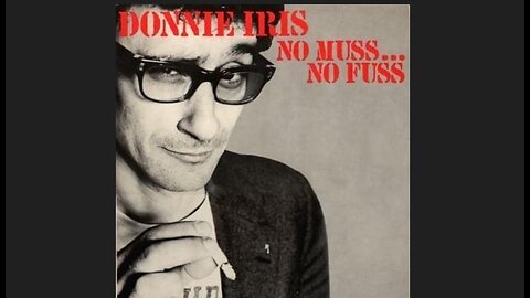 Donnie Iris - No Muss... No Fuss (1985) [Full Album] Vinyl Rip