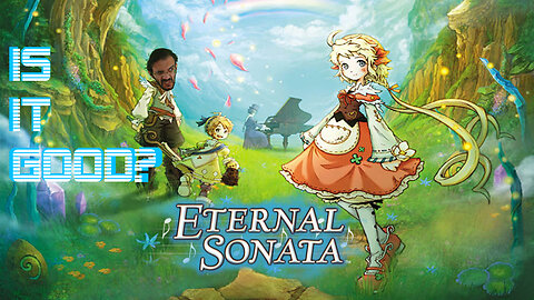 Is it good? - "ETERNAL SONATA" (PS3)