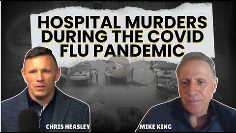 Hospital Murders During the Covid Flu Pandemic