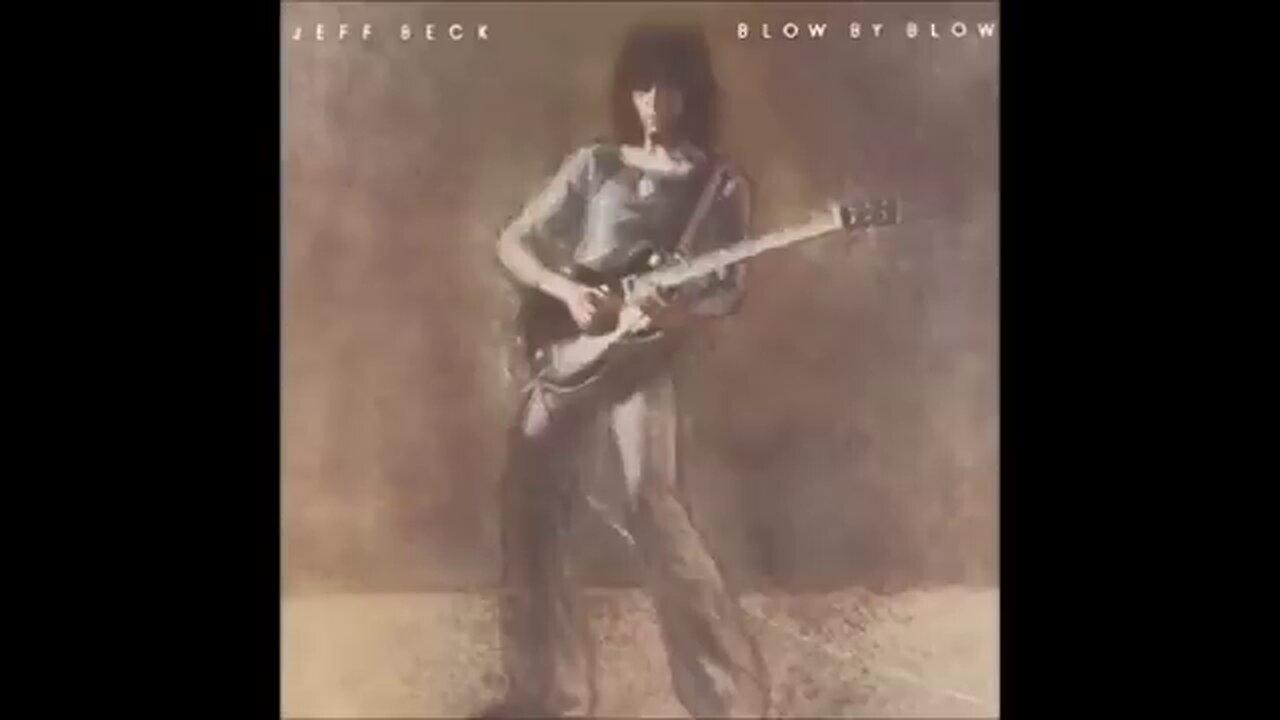 Jeff Beck - Blow by Blow (1975) [Full Album]