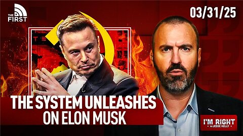 The System UNLEASHES On Elon Musk & Trump Makes BIG Changes | I'm Right with Jesse Kelly (3-31-25)