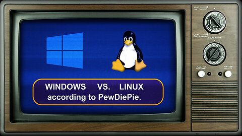 WINDOWS VS. LINUX