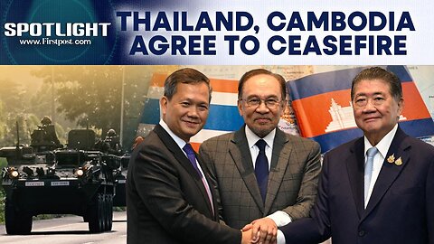 Thailand And Cambodia Agree To Immediate Ceasefire After Talks In Malaysia | Spotlight | N18G