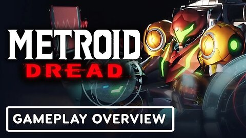 Metroid Dread - Official Gameplay Overview Trailer