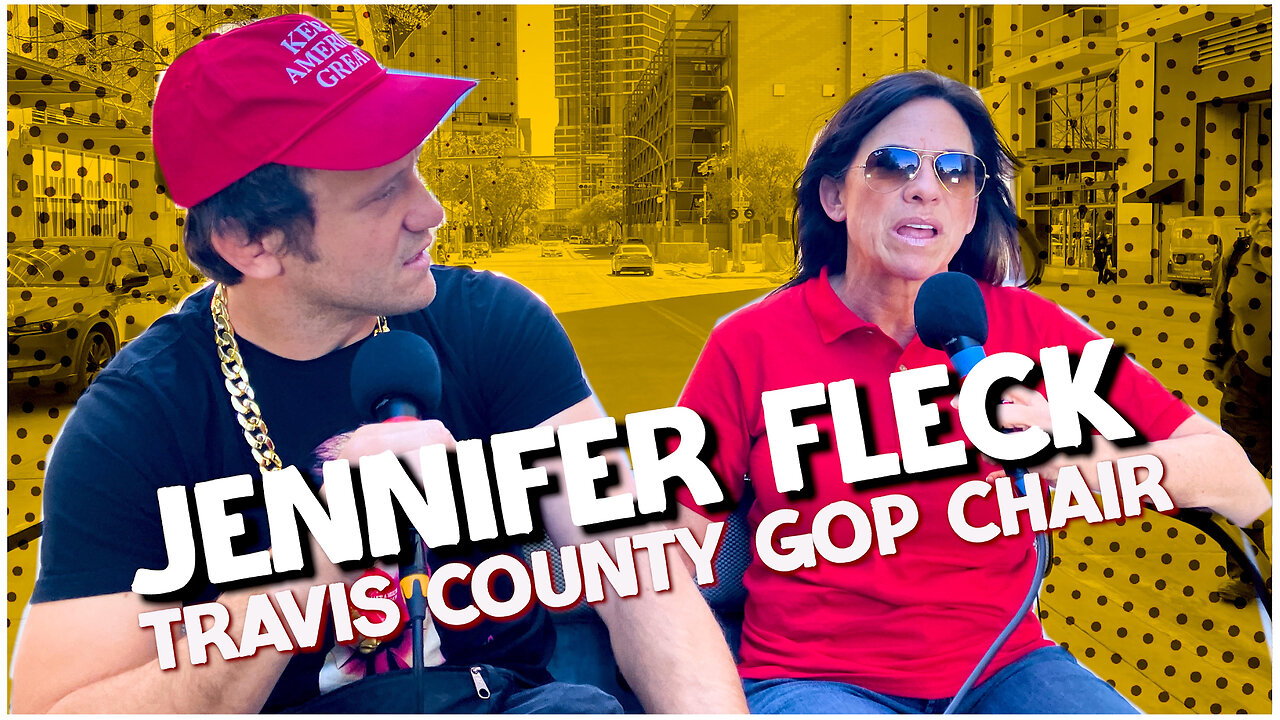 🚨 Common Sense Is Coming Back To Austin!! | Jennifer Fleck | Travis County GOP Chair | #183