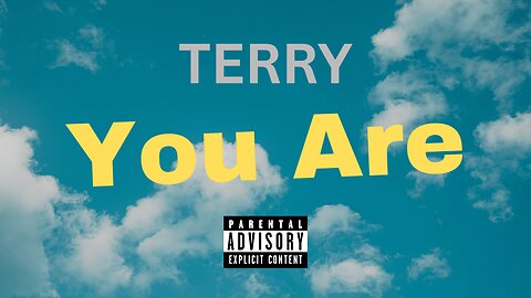 Terry - You Are (Official Audio)