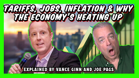 Vance Ginn on Tariffs, Jobs, Inflation & Why the Economy’s Heating Up