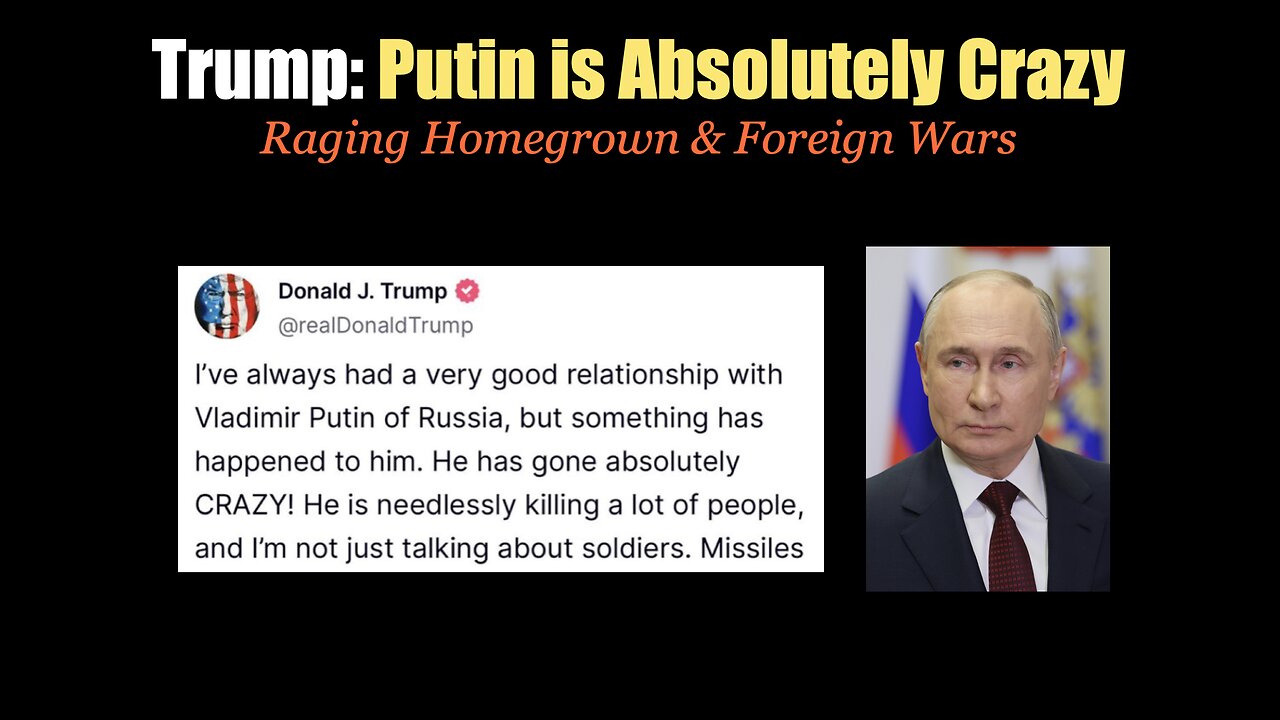 Trump: Putin is Crazy